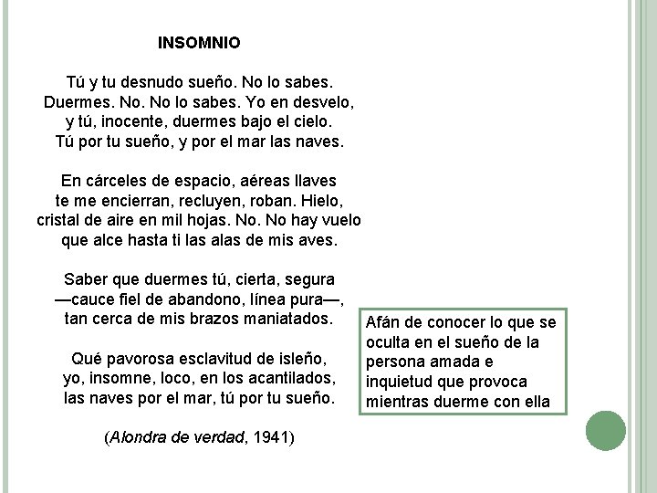 INSOMNIO Tú y tu desnudo sueño. No lo sabes. Duermes. No lo sabes. Yo INSOMNIO Tú y tu desnudo sueño. No lo sabes. Duermes. No lo sabes. Yo