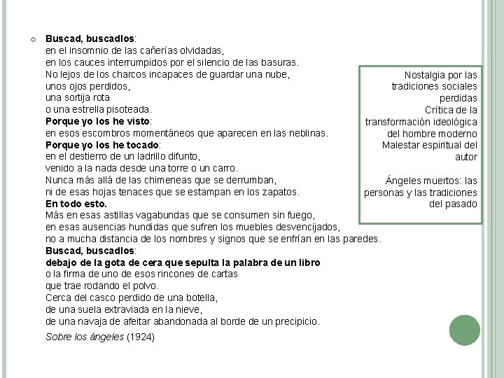 Buscad, buscadlos: en el insomnio de las cañerías olvidadas, en los cauces interrumpidos Buscad, buscadlos: en el insomnio de las cañerías olvidadas, en los cauces interrumpidos