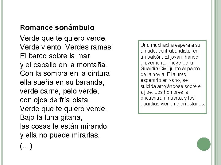 Romance sonámbulo Verde que te quiero verde. Verde viento. Verdes ramas. El barco sobre Romance sonámbulo Verde que te quiero verde. Verde viento. Verdes ramas. El barco sobre