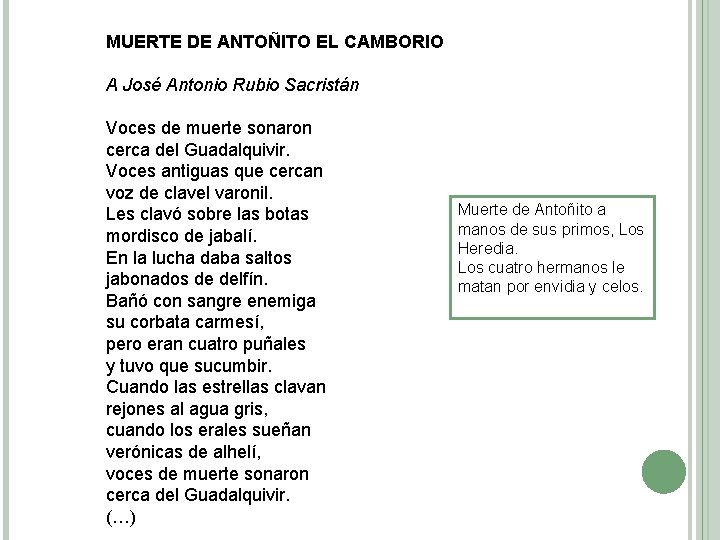 MUERTE DE ANTOÑITO EL CAMBORIO A José Antonio Rubio Sacristán Voces de muerte sonaron MUERTE DE ANTOÑITO EL CAMBORIO A José Antonio Rubio Sacristán Voces de muerte sonaron