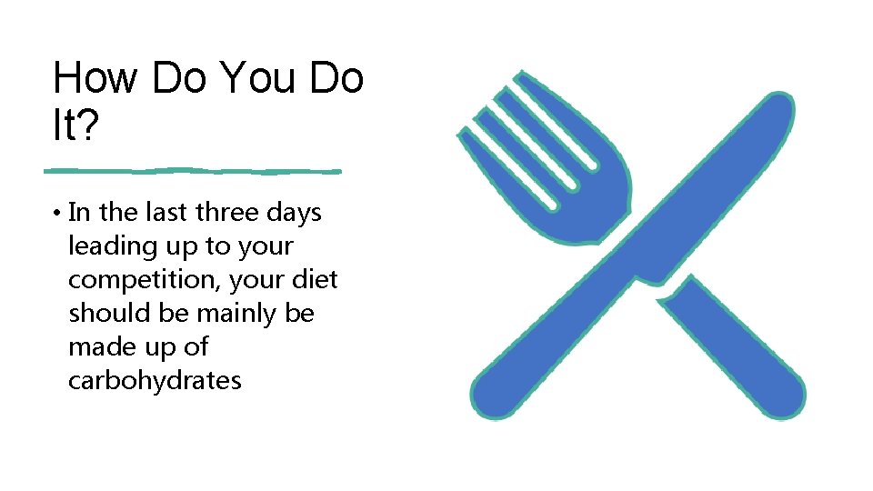 How Do You Do It? • In the last three days leading up to How Do You Do It? • In the last three days leading up to