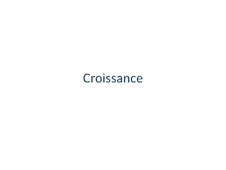 Croissance 