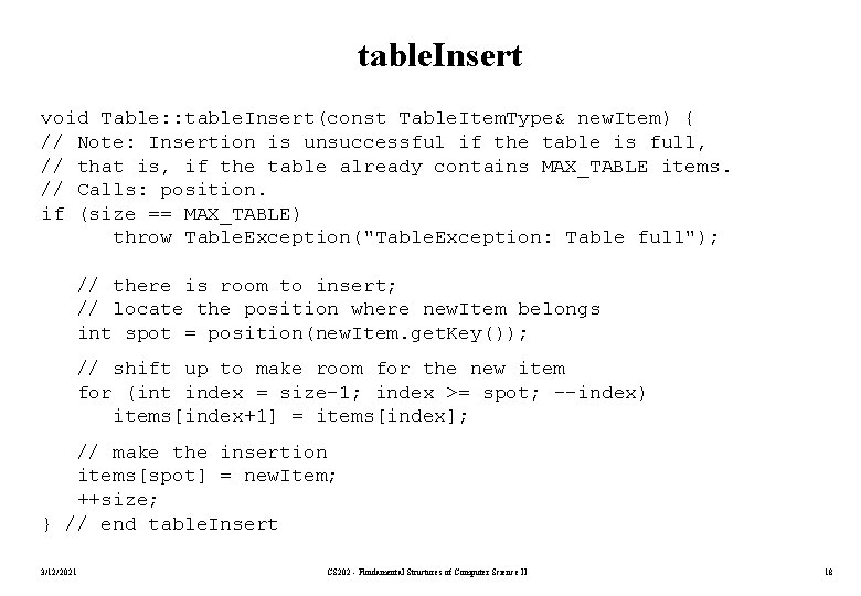 table. Insert void Table: : table. Insert(const Table. Item. Type& new. Item) { //