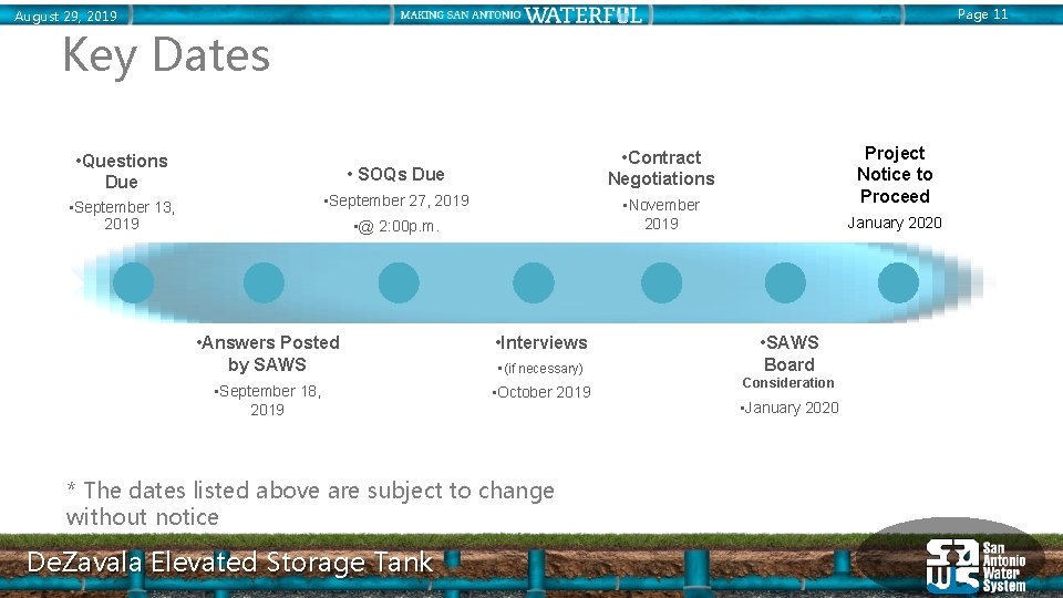 Page 11 August 29, 2019 Key Dates • Questions Due • SOQs Due •