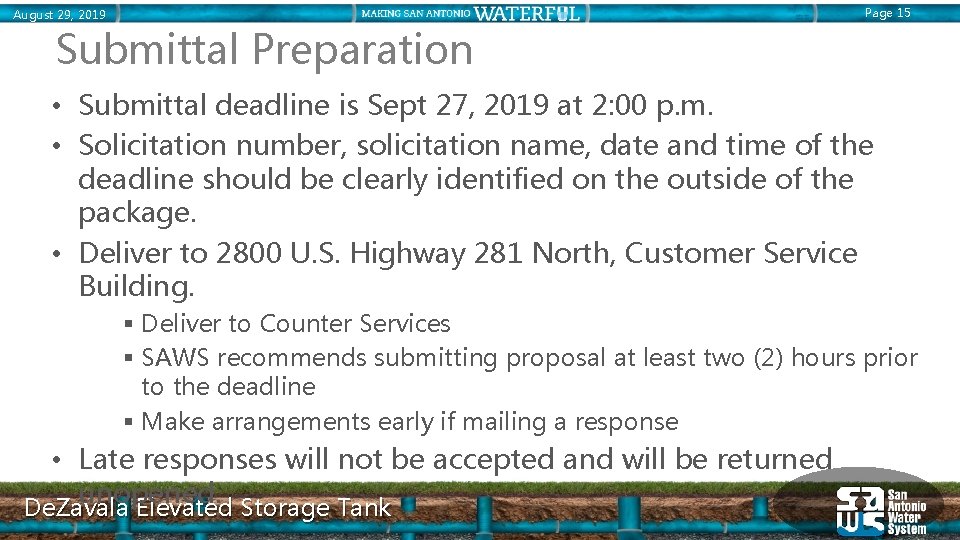 Page 15 August 29, 2019 Submittal Preparation • Submittal deadline is Sept 27, 2019