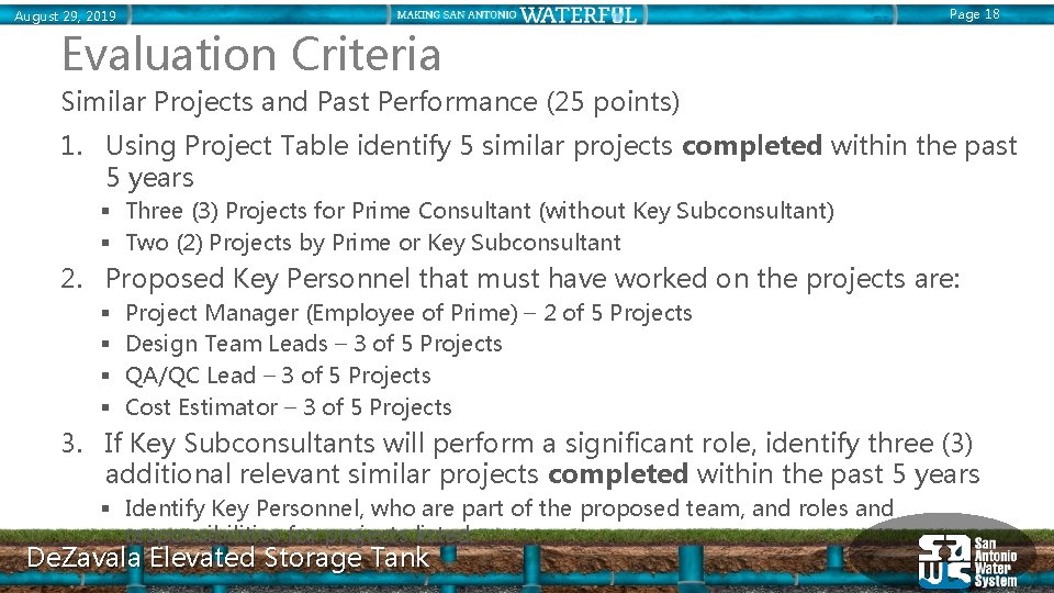 Page 18 August 29, 2019 Evaluation Criteria Similar Projects and Past Performance (25 points)