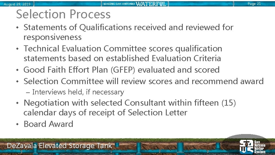 August 29, 2019 Page 21 Selection Process • Statements of Qualifications received and reviewed