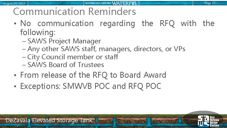 August 29, 2019 Communication Reminders Page 23 • No communication regarding the RFQ with