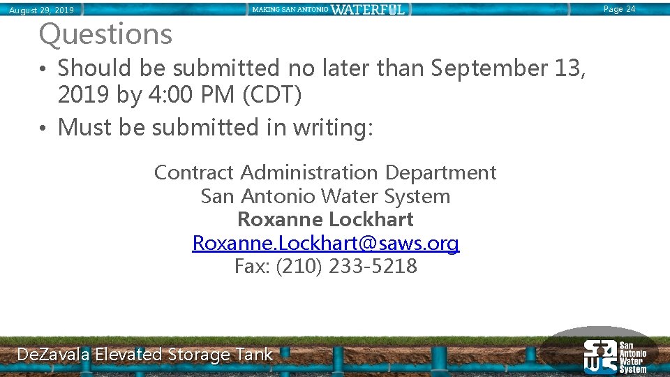 August 29, 2019 Questions • Should be submitted no later than September 13, 2019