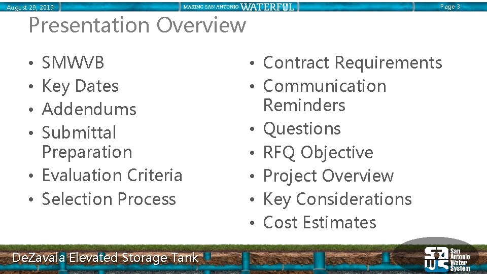 August 29, 2019 Page 3 Presentation Overview SMWVB Key Dates Addendums Submittal Preparation •