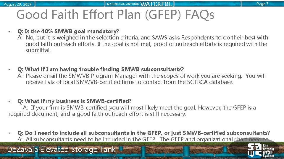 August 29, 2019 Page 7 Good Faith Effort Plan (GFEP) FAQs • Q: Is