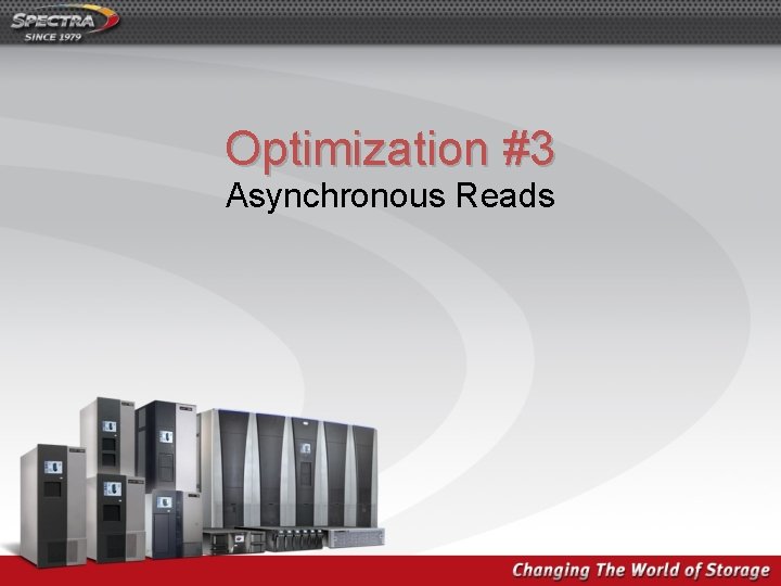 Optimization #3 Asynchronous Reads 