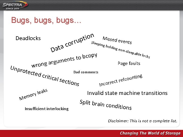 Bugs, bugs… Deadlocks n o i t rup Sl r o c a Dat