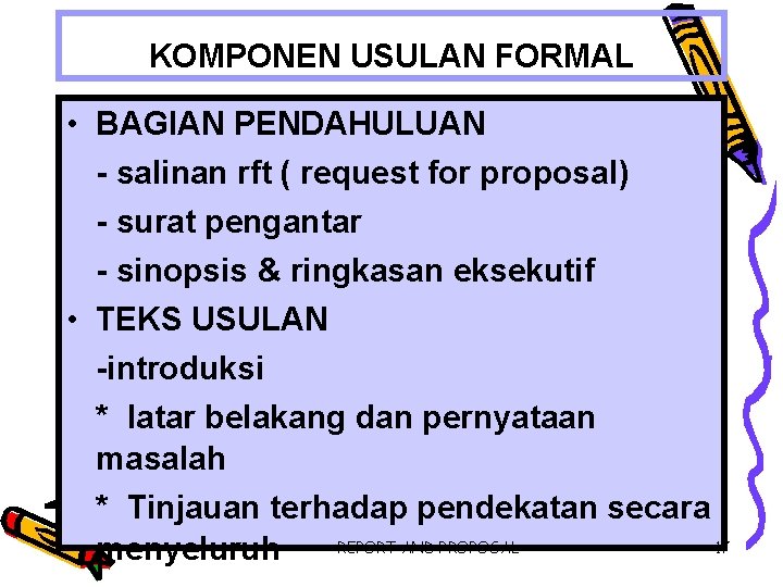 KOMPONEN USULAN FORMAL • BAGIAN PENDAHULUAN - salinan rft ( request for proposal) -