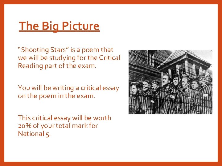 The Big Picture “Shooting Stars” is a poem that we will be studying for