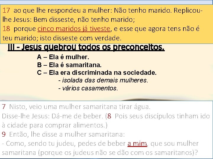 2 –ao. Produz dea mulher: preconceitos - 4. 7 -9. Mensagem 19 tenho 17