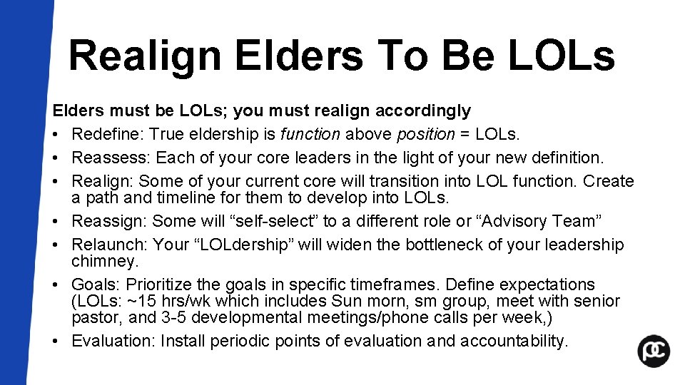 Realign Elders To Be LOLs Elders must be LOLs; you must realign accordingly • Realign Elders To Be LOLs Elders must be LOLs; you must realign accordingly •