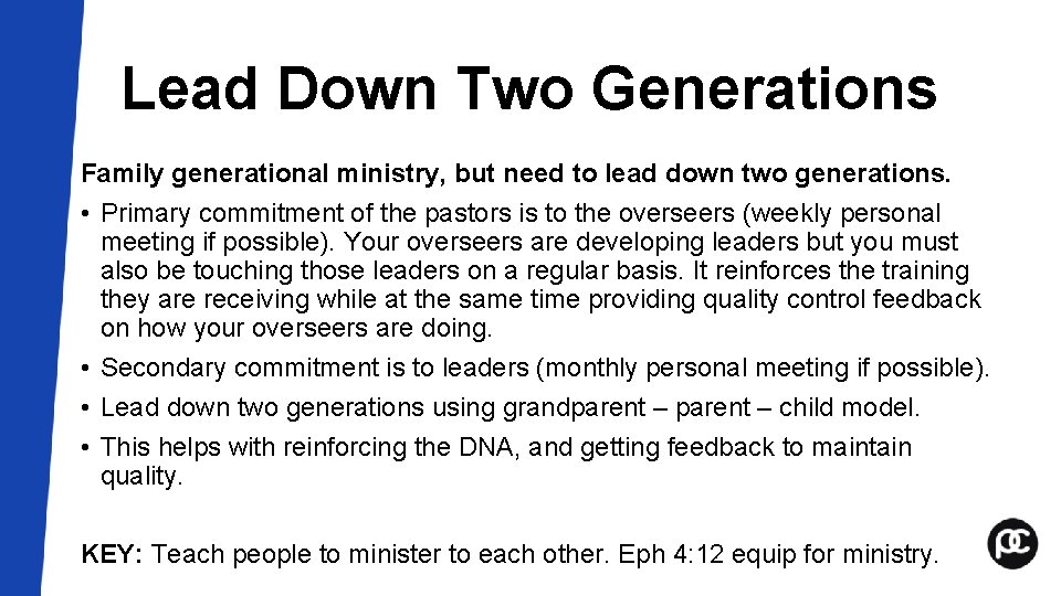 Lead Down Two Generations Family generational ministry, but need to lead down two generations. Lead Down Two Generations Family generational ministry, but need to lead down two generations.