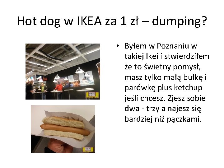 Hot dog w IKEA za 1 zł – dumping? • Byłem w Poznaniu w