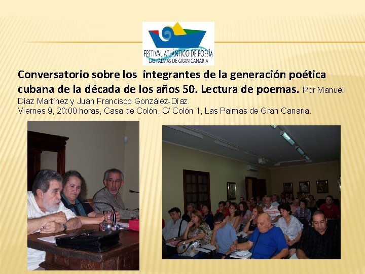Conversatorio sobre los integrantes de la generación poética cubana de la década de los