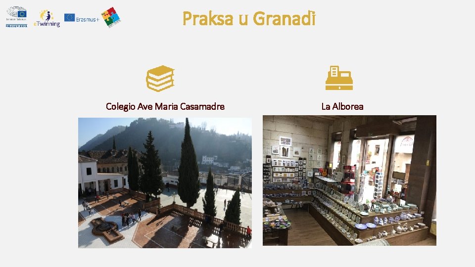 Praksa u Granadi Colegio Ave Maria Casamadre La Alborea Praksa u Granadi Colegio Ave Maria Casamadre La Alborea