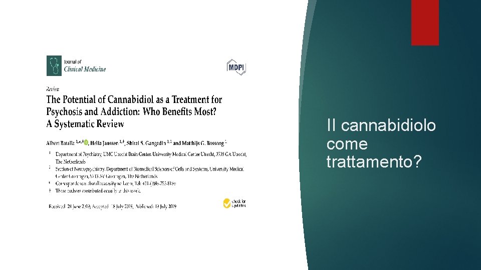 II cannabidiolo come trattamento? 