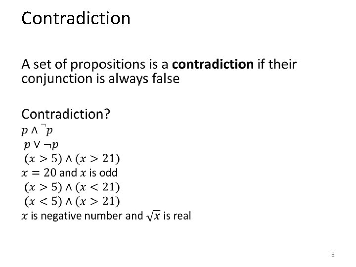 Contradiction • 3 Contradiction • 3