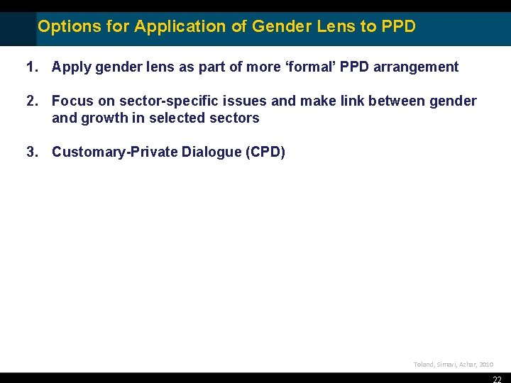 Options for Application of Gender Lens to PPD 1. Apply gender lens as part Options for Application of Gender Lens to PPD 1. Apply gender lens as part