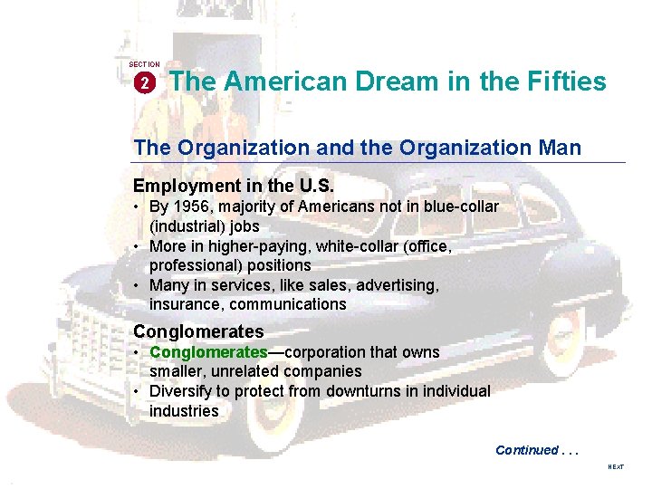 SECTION 2 The American Dream in the Fifties The Organization and the Organization Man SECTION 2 The American Dream in the Fifties The Organization and the Organization Man