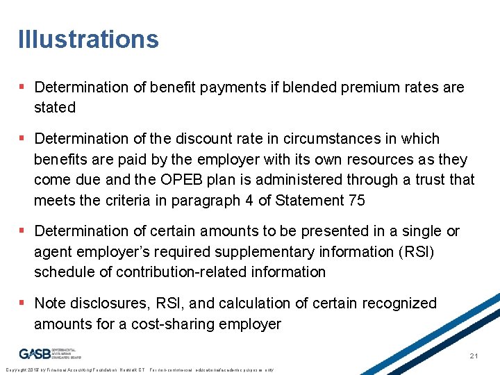 Illustrations § Determination of benefit payments if blended premium rates are stated § Determination