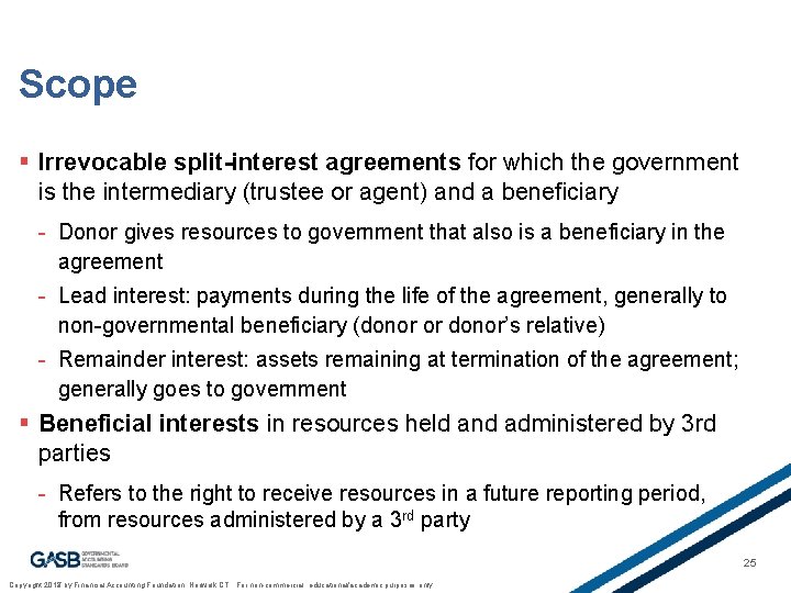 Scope § Irrevocable split-interest agreements for which the government is the intermediary (trustee or