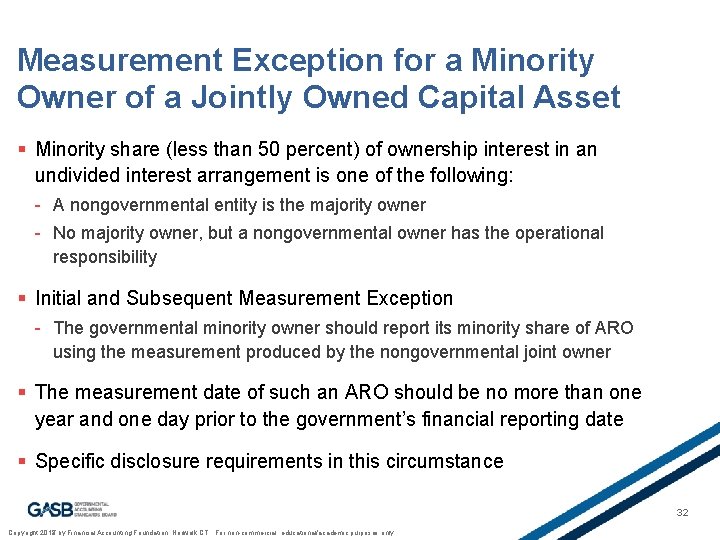 Measurement Exception for a Minority Owner of a Jointly Owned Capital Asset § Minority