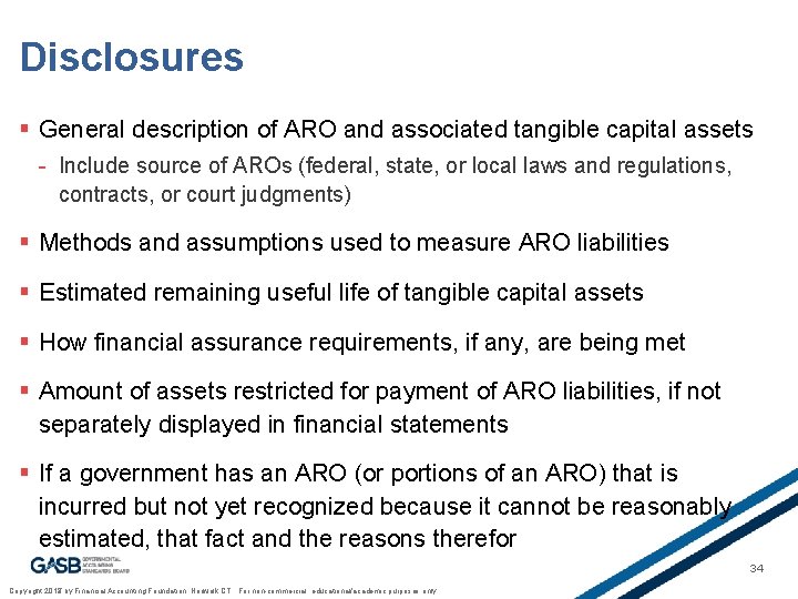Disclosures § General description of ARO and associated tangible capital assets - Include source