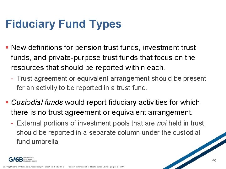 Fiduciary Fund Types § New definitions for pension trust funds, investment trust funds, and