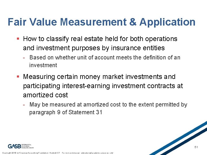 Fair Value Measurement & Application § How to classify real estate held for both