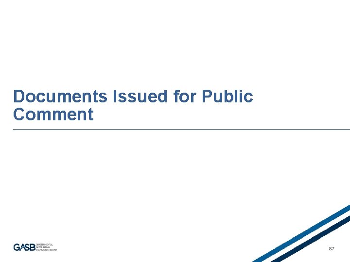 Documents Issued for Public Comment 87 