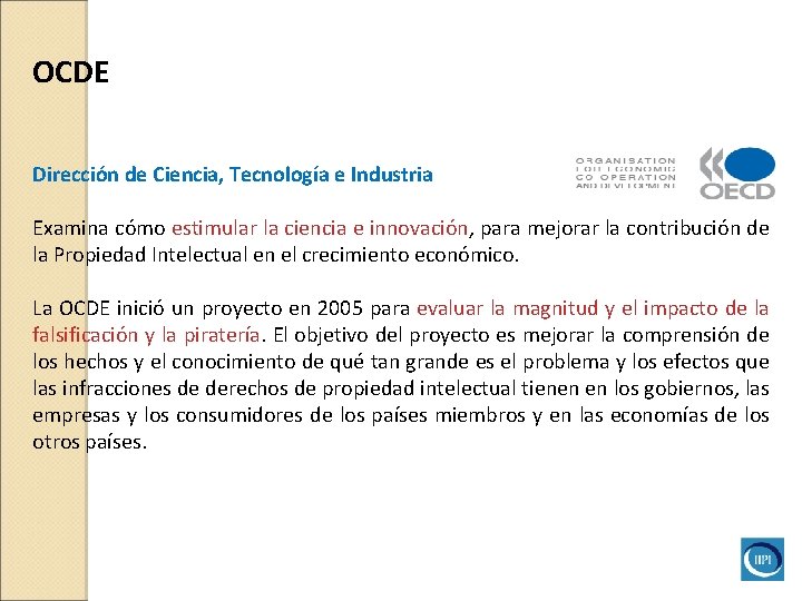 OCDE Dirección de Ciencia, Tecnología e Industria Examina cómo estimular la ciencia e innovación, OCDE Dirección de Ciencia, Tecnología e Industria Examina cómo estimular la ciencia e innovación,