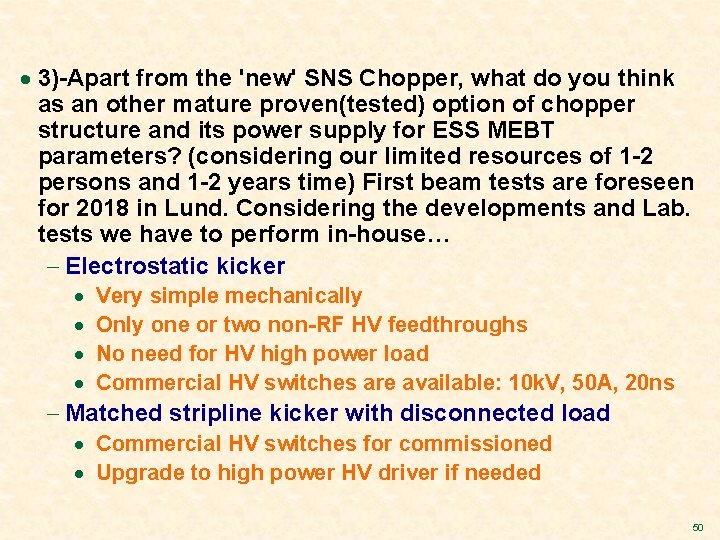 · 3)-Apart from the 'new' SNS Chopper, what do you think as an other
