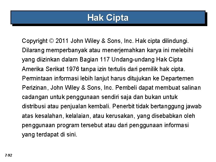 Hak Cipta Copyright © 2011 John Wiley & Sons, Inc. Hak cipta dilindungi. Dilarang Hak Cipta Copyright © 2011 John Wiley & Sons, Inc. Hak cipta dilindungi. Dilarang