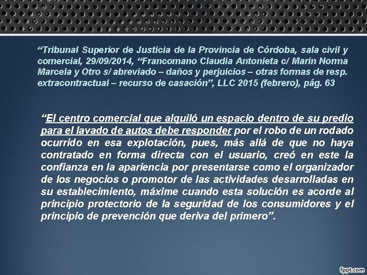 “Tribunal Superior de Justicia de la Provincia de Córdoba, sala civil y comercial, 29/09/2014,