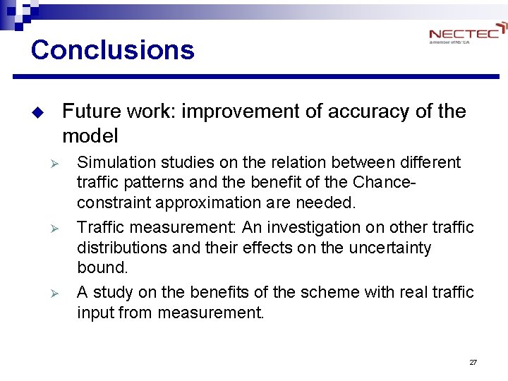 Conclusions Future work: improvement of accuracy of the model u Ø Ø Ø Simulation Conclusions Future work: improvement of accuracy of the model u Ø Ø Ø Simulation