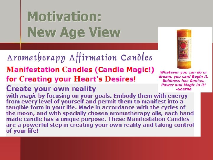 Motivation: New Age View Motivation: New Age View