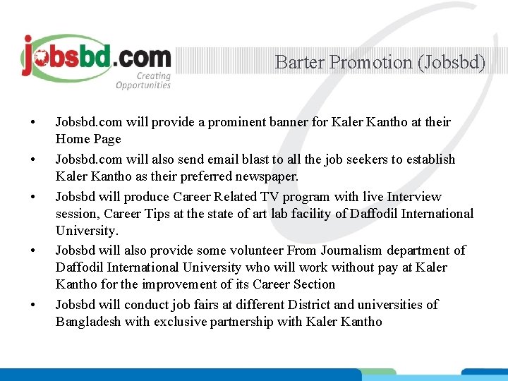 Barter Promotion (Jobsbd) • • • Jobsbd. com will provide a prominent banner for