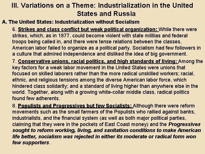III. Variations on a Theme: Industrialization in the United States and Russia A. The