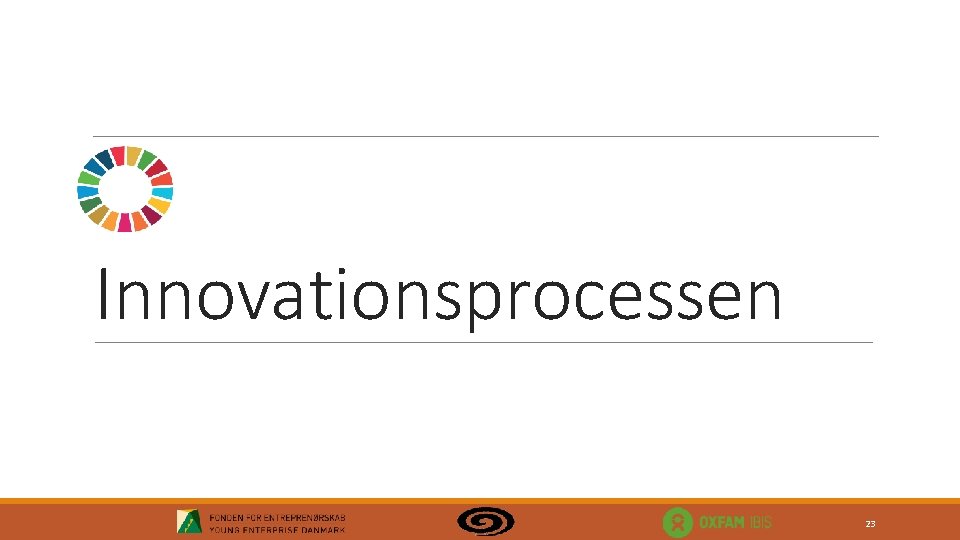 Innovationsprocessen 23 