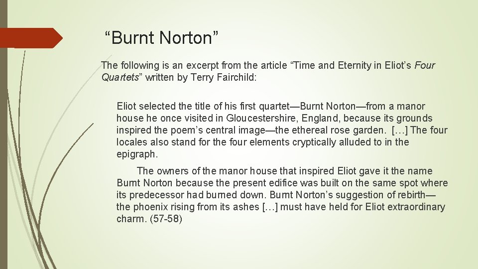 “Burnt Norton” The following is an excerpt from the article “Time and Eternity in