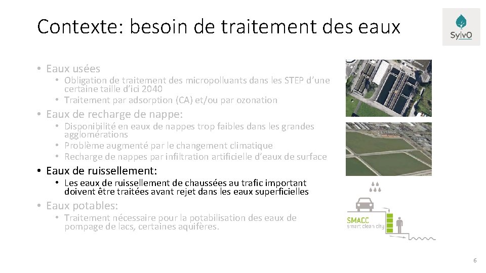 Contexte: besoin de traitement des eaux • Eaux usées • Obligation de traitement des