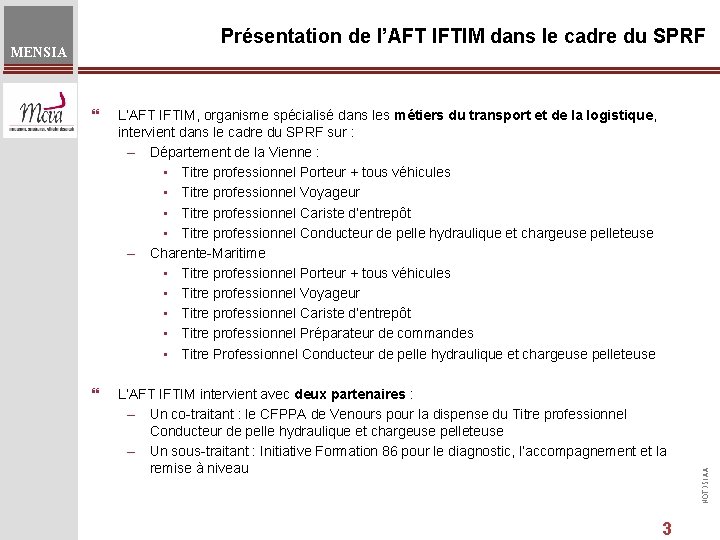 MENSIA } L’AFT IFTIM, organisme spécialisé dans les métiers du transport et de la