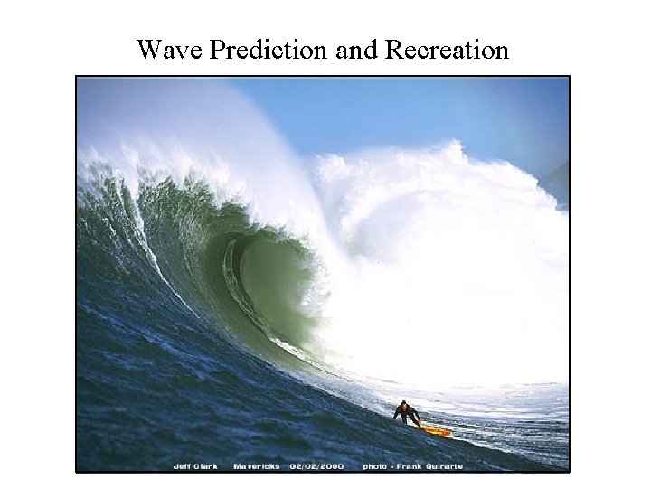 Wave Prediction and Recreation 