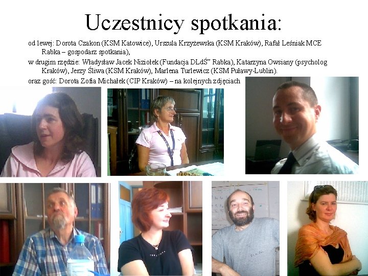 Uczestnicy spotkania: od lewej: Dorota Czakon (KSM Katowice), Urszula Krzyżewska (KSM Kraków), Rafał Leśniak